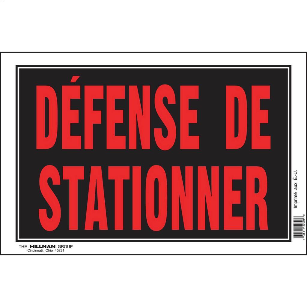 8" x 12" Fluorescent Red On Black Défense de Stationner Sign